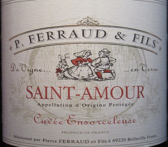 P Ferraud & Fils 2014 Saint Amour Cuvee Ensorceleuse (Beaujolais, France)