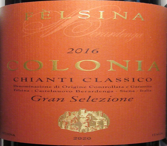 Video Review : Felsina 2016 Colonia, Gran Selezione Chianti Classico (Tuscany, Italy)